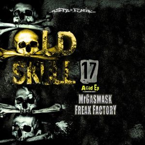 Old Skull 17: Acid EP (EP)