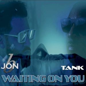 Waiting On You (Single)