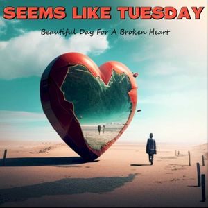 Beautiful Day for a Broken Heart (Single)