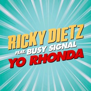 Yo Rhonda (Single)
