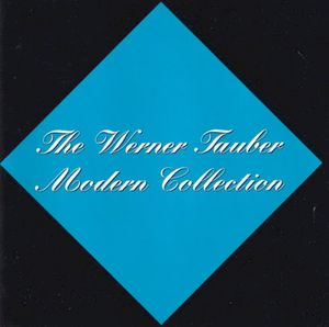 The Werner Tauber Modern Collection