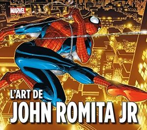 Marvel, l'art de John Romita Jr