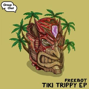 Tiki Trippy EP (EP)