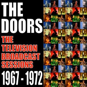 The Television Broadcasts Sessions 1967–1972 (Live)