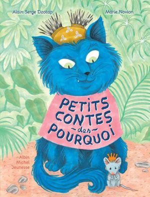 Petits contes des pourquoi