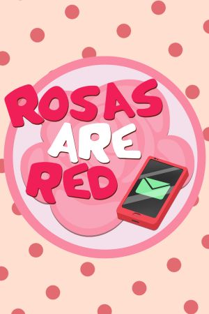 Rosas Are Red