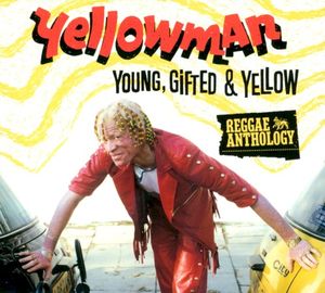 Reggae Anthology: Young, Gifted & Yellow