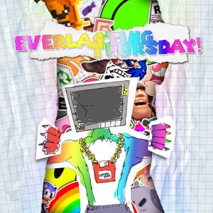 EVERLASTING THURSDAY!