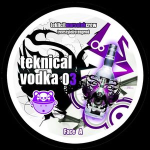 TEKNICAL VODKA 03 (EP)