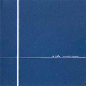 Beneath The Manacles