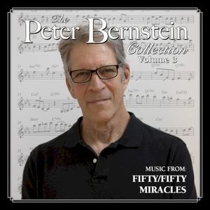 The Peter Bernstein Collection Volume 3