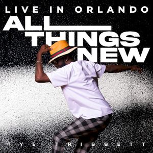 All Things New (live in Orlando) (Live)