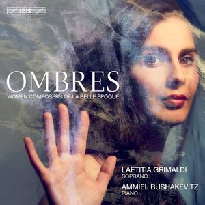 Ombres: Compositrices de La Belle Époque