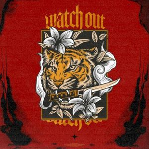 Watch Out (Single)