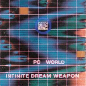 Infinite Dream Weapon (EP)
