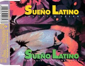 Sueño Latino - The Latin Dream (Single)