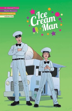 Ice Cream Man Volume 9 : Heavy Narration