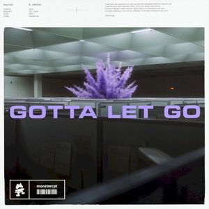 Gotta Let Go (Single)