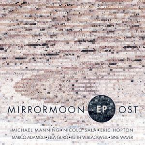 MirrorMoon EP (OST)