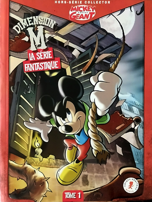 Dimension M nouvelle édition (Mickey Parade Géant Hors-Série), tome 1