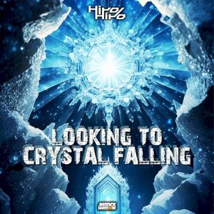 Looking to Crystal Falling (Single)