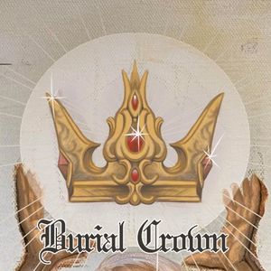 Burial Crown (Single)