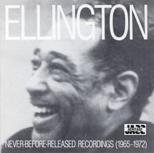 Ellington: Never-Before-Released Recordings 1965-1972