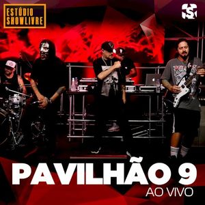 Pavilhão 9 no Estúdio Showlivre, Vol. 2 (Live)