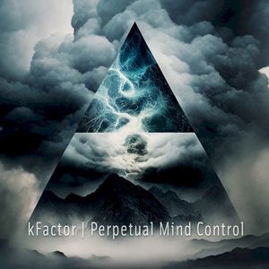 Perpetual Mind Control