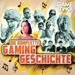 Die komplette Gaming‐Geschichte - Das Musical (Game Two #300)