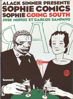 Alack Sinner: Sophie Comics: Sophie Going South