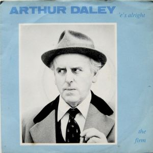 Arthur Daley 'e's Alright (Single)