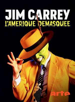 Jim Carrey - L'Amérique démasquée