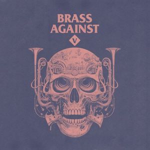 Brass Against V
