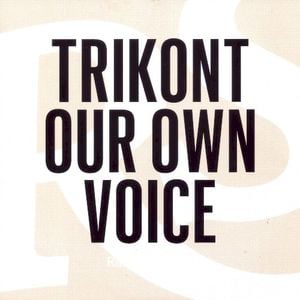 Rolling Stone: Rare Trax, Volume 143: Trikont - Our Own Voice