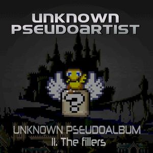 Unknown Pseudoalbum, Disc 2 - The Fillers