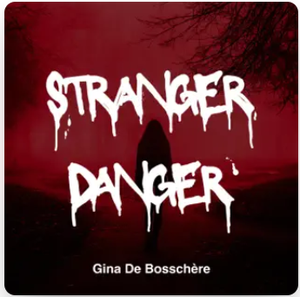 Stranger Danger (Single)