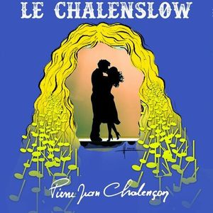 Le Chalenslow (Single)