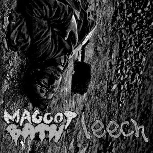 Maggot Bath / Leech (EP)
