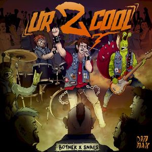 ur 2 cool (Single)