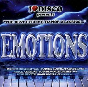 I Love Disco Emotions Vol. 1