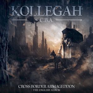 C.B.A. (Cross Border Armageddon – The English Album)
