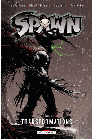Transformations - Spawn, tome 17