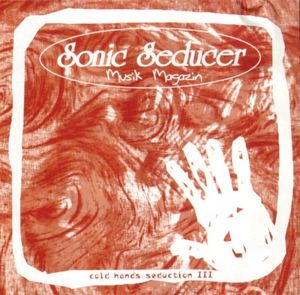 Sonic Seducer: Cold Hands Seduction, Volume III
