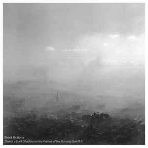 There’s a Dark Shadow on the Flames of the Burning Sun Pt II (Single)