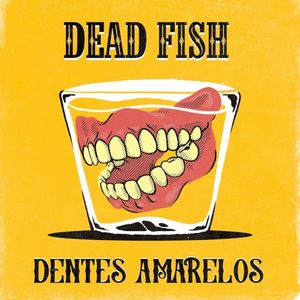 Dentes Amarelos (Single)
