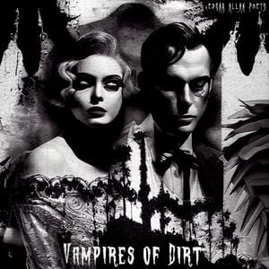 Vampires of Dirt (Single)