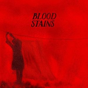 Blood Stains (Single)