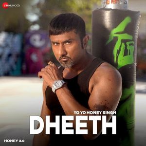 Dheeth (From “Honey 3.0”) (Single)