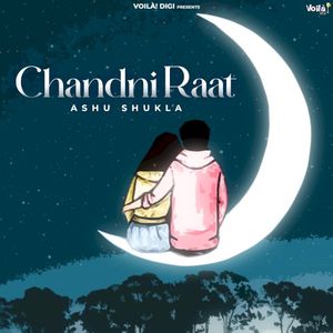 Chandni Raat (Single)